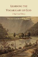 Learning the Vocabulary of God: A Spiritual Diary - Frank Charles Laubach - cover