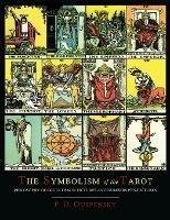 The Symbolism of the Tarot [Color Illustrated Edition] - P D Ouspensky - cover