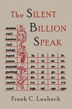 The Silent Billion Speak