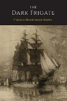 The Dark Frigate - Charles Boardman Hawes - cover