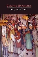 Creative Experience - Mary Parker Follett - cover