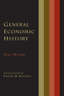General Economic History - Max Weber - cover
