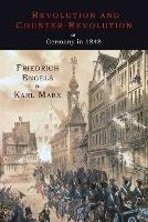 Revolution and Counter-Revolution or Germany in 1848 - Friedrich Engels,Karl Marx - cover