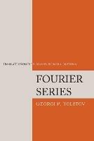 Fourier Series - Georgi P Tolstov - cover