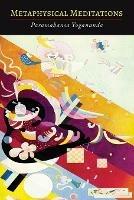 Metaphysical Meditations - Paramahansa Yogananda,Swami Yogananda - cover