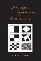 Conflict, Arousal and Curiosity - D E Berlyne - cover