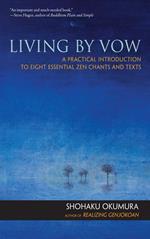 Living by Vow