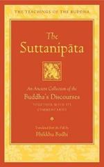 The Suttanipata: An Ancient Collection of Buddha's Discourses