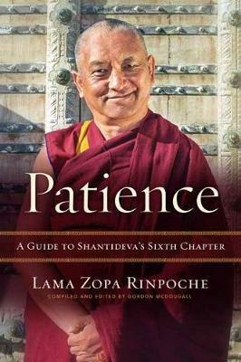 Patience: A Guide to Shantideva's Sixth Chapter - Lama Zopa Rinpoche - cover