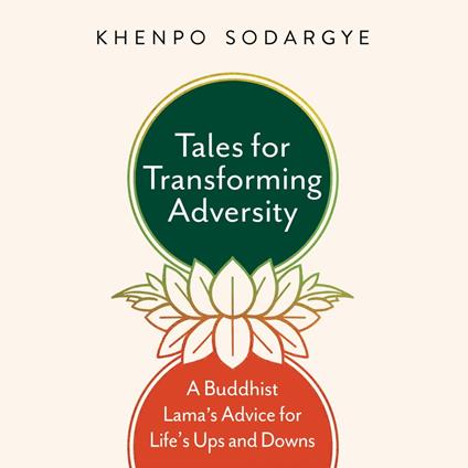 Tales for Transforming Adversity