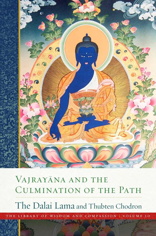Vajrayana and the Culmination of the Path