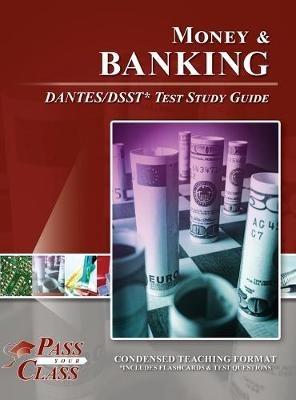 Money and Banking DANTES/DSST Test Study Guide - Passyourclass - cover