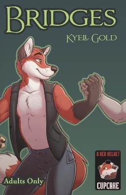 Bridges (Second Edition) - Kyell Gold - cover