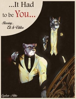 It Had to be You: 978-1-61450-647-8 - Nikko - cover