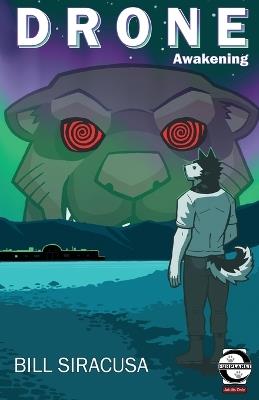 Drone: Awakening - Bill Siracusa - cover