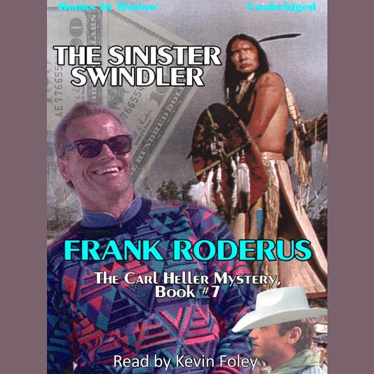 The Sinister Swindler