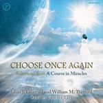 Choose Once Again