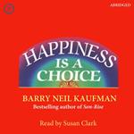 Happiness Is a Choice