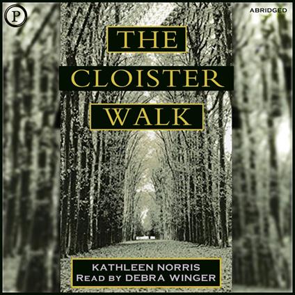 The Cloister Walk