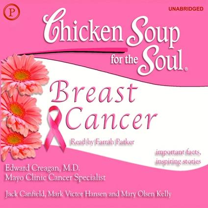 Chicken Soup for the Soul Healthy Living Series: Breast Cancer