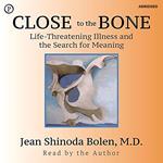 Close to the Bone
