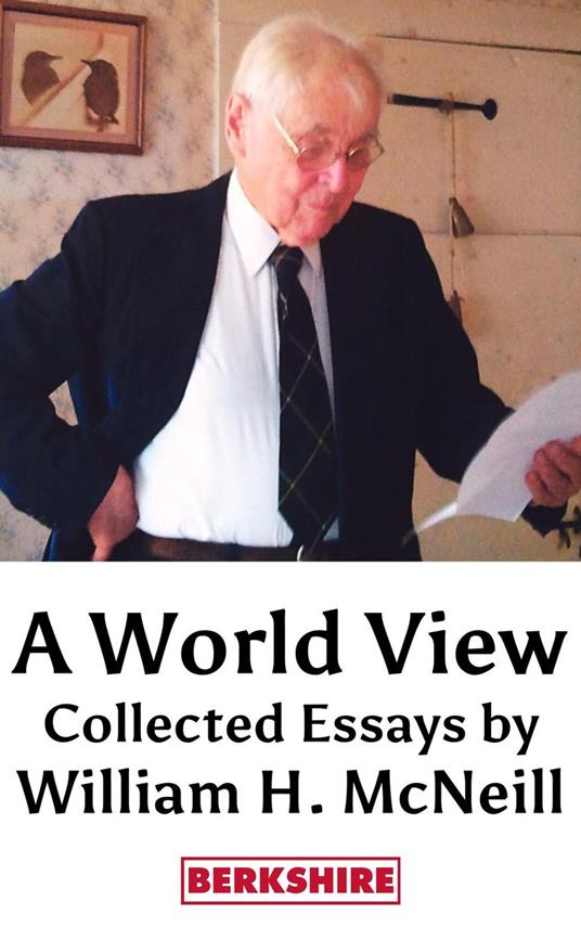 A World View: Collected Essays