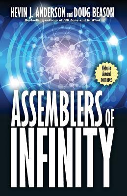 Assemblers of Infinity - Kevin J Anderson,Doug Beason - cover