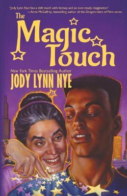 The Magic Touch - Jody Lynn Nye - cover
