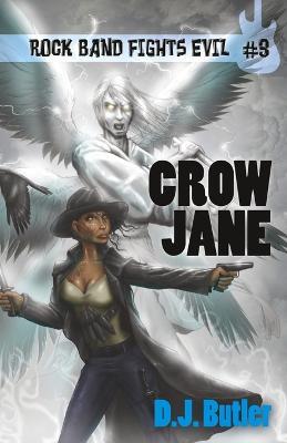 Crow Jane - D J Butler - cover