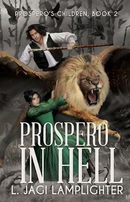 Prospero In Hell - L Jagi Lamplighter - cover