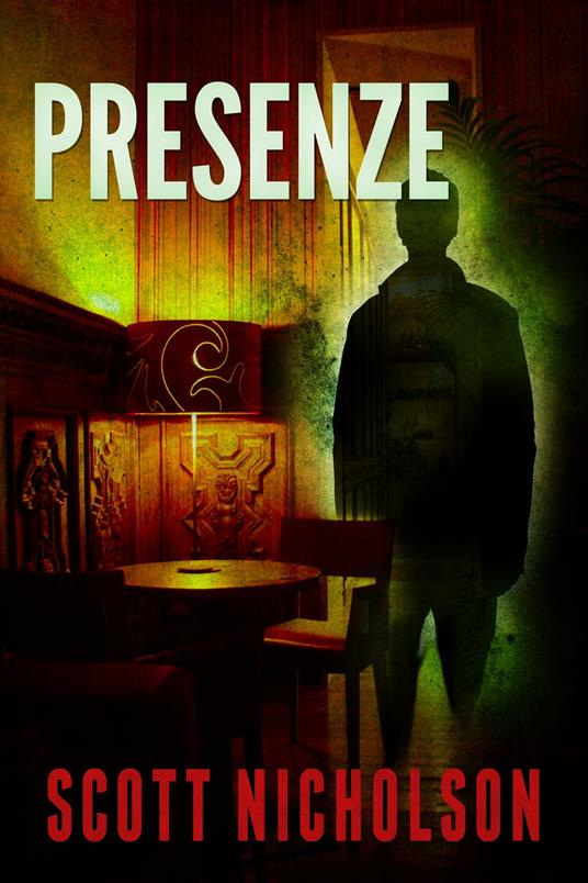 Presenze - Scott Nicholson - ebook