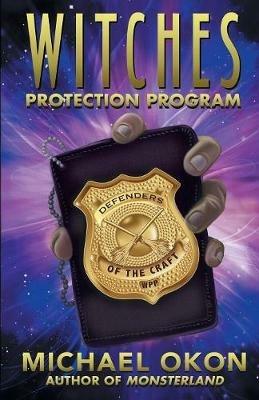 Witches Protection Program - Michael Okon - cover