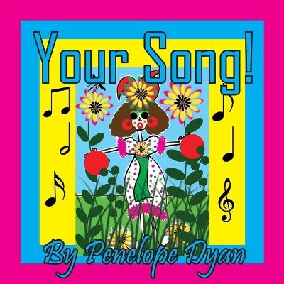 Your Song! - Penelope Dyan - cover