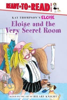 Eloise and the Very Secret Room - Ellen Weiss - cover