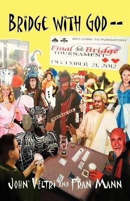 Bridge With God- - John Avis Veltri,Fran Mann - cover