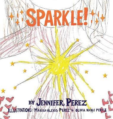 Sparkle! - Jennifer Perez - cover