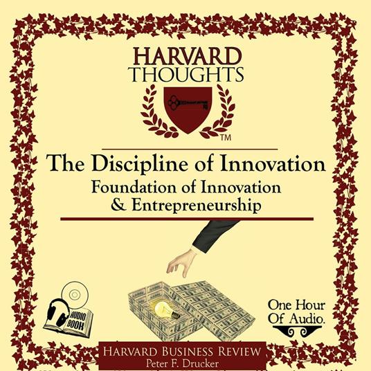 The Discipline of Innovation HBR