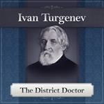 The District Doctor by Turgenev