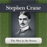 The Men in the Storm by Stephen Crane