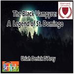 The Black Vampyre A Legend of St. Domingo