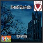 Horrid Mysteries as an Historical Gothic Romance