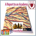A Report to an Academy by Kafka
