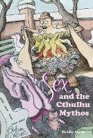 Sex and the Cthulhu Mythos