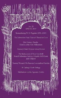 Dead Reckonings No. 25 (Spring 2019) - Ramsey Campbell - cover