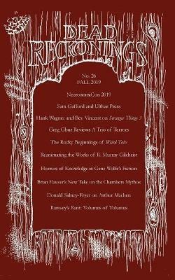 Dead Reckonings No. 26 (Fall 2019) - Ramsey Campbell - cover