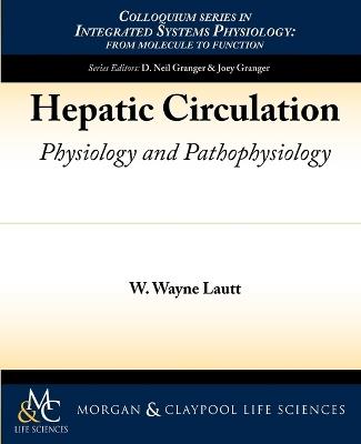 Hepatic Circulation - W. Wayne Lautt - cover