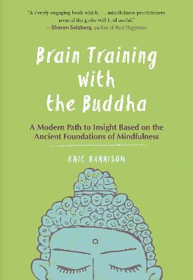 Brain Training With the Buddha - Eric Harrison - cover