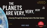 The Planets Are Very, Very, Very, Far Away