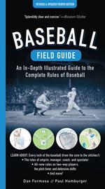 Baseball Field Guide, Fourth Edition