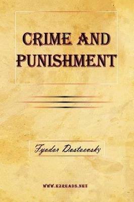 Crime and Punishment - Fyodor Mikhailovich Dostoevsky - cover